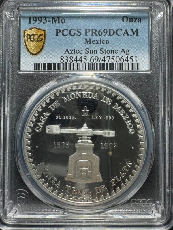 1 Onza Troy de Plata Piedra de los soles México Tenochtitlán 1478 año 1993 PCGS PR69 ley 999 1535 1993 Azteca