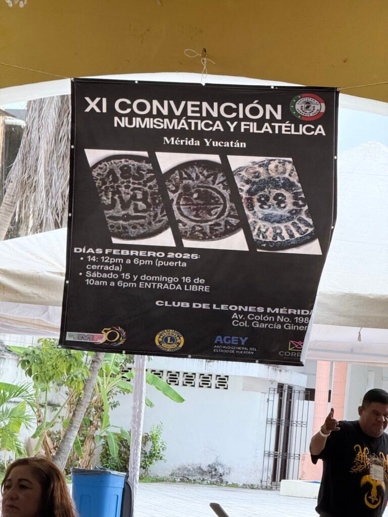 Asistimos a la 11ª Convención de Numismática y Filatelia de Mérida, Yucatán 2025. 8 img 7753