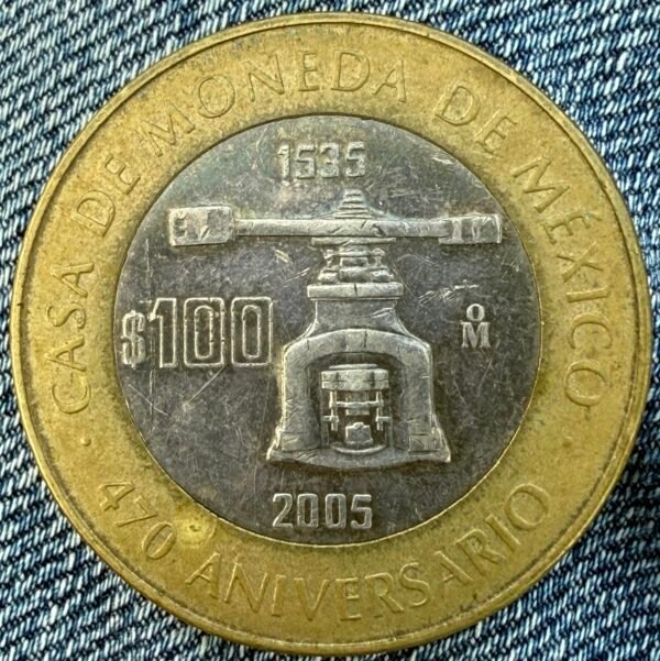 $100 Pesos 470 Aniversarios Casa de la Moneda 2005