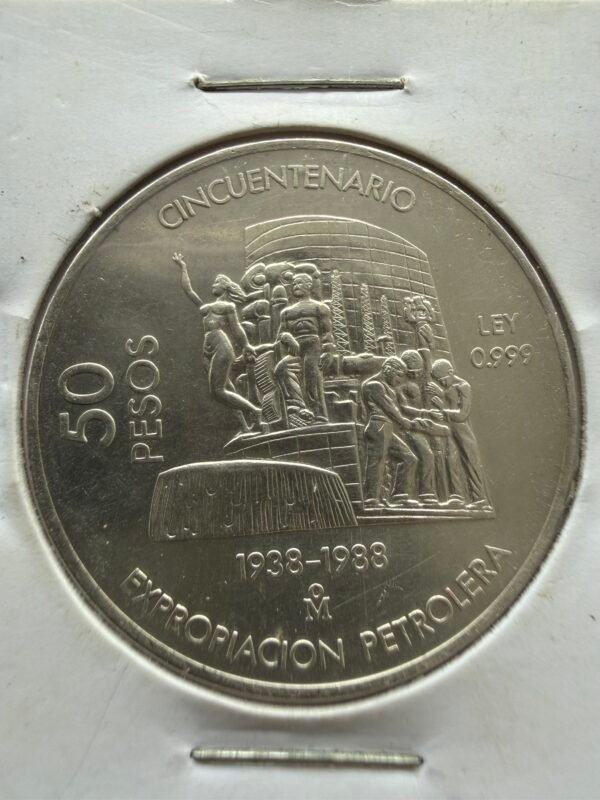 50 Pesos Plata .999 Cincuentenario Expropiación Petrolera 1938-1988 - Image 2