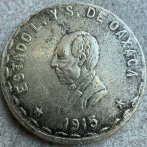 $1 Peso Oaxaca 1915 Plata Benito Juárez | Revolución Mexicana